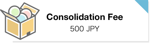 Consolidation Fee: 500 JPY